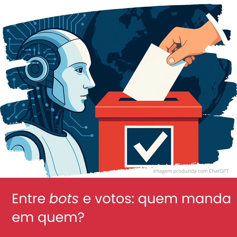 Entre bots e votos: quem manda em quem?